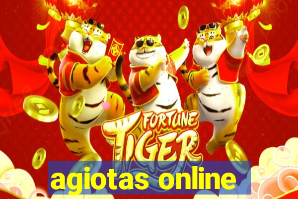 agiotas online